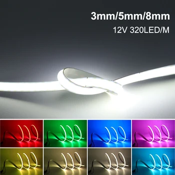 12V COB LED Strip Light Ширина 3 мм / 5 мм / 8 мм 320 Светодиоди е Гъвкава Линейна Светлинна Ивица с Висока плътност Топъл Натурален Студен Бял Червен Зелен Син