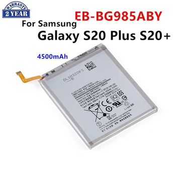 Чисто Нов EB-BG985ABY 4500 mah Взаимозаменяеми Батерия За Samsung Galaxy S20 Plus S20Plus S20 + Батерии за мобилни телефони